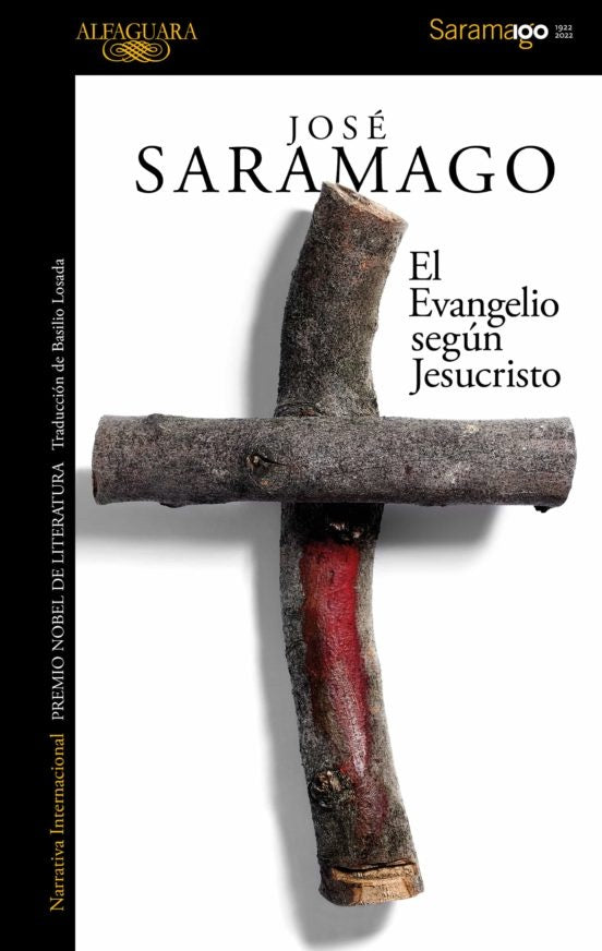 EVANGELIO SEGUN JESUCRISTO, EL | JOSE SARAMAGO