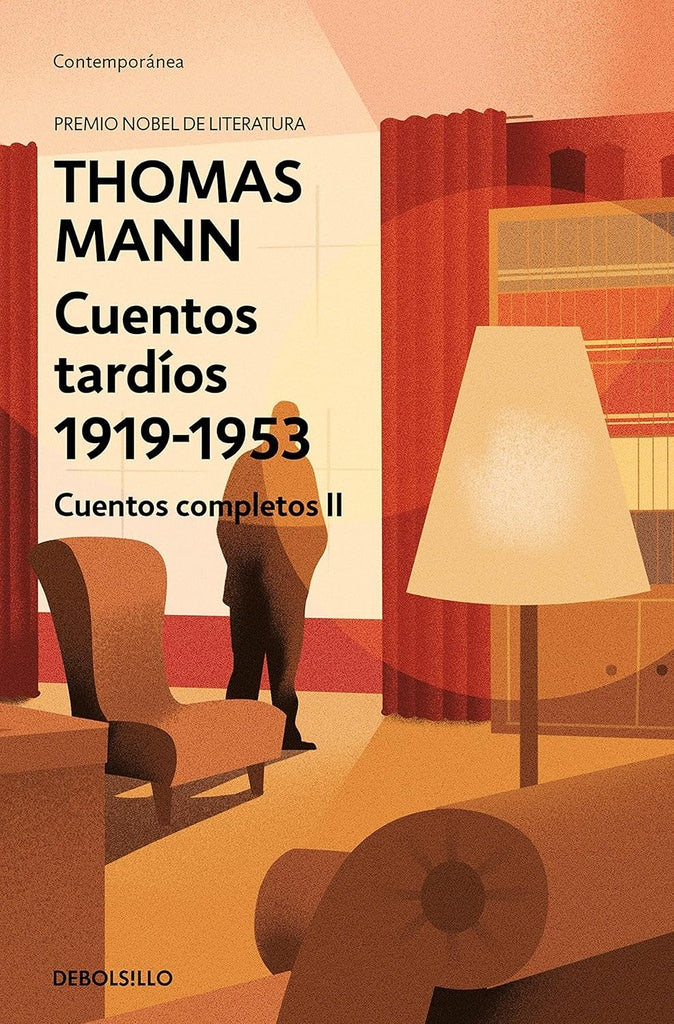 CUENTOS TARDIOS 1919-1953. CUENTOS COMPLETOS II (THOMAS MANN) | THOMAS MANN