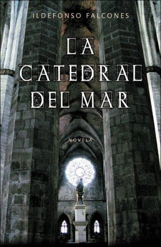 CATEDRAL DEL MAR, LA | ILDEFONSO FALCONES