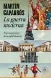 GUERRA MODERNA, LA | MARTIN CAPARROS
