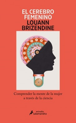 CEREBRO FEMENINO, EL | LOUANN BRIZENDINE