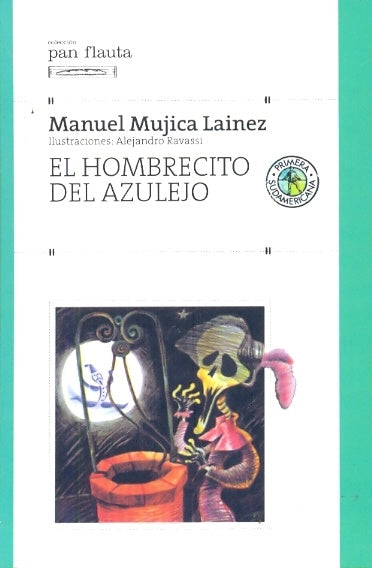 HOMBRECITO DEL AZULEJO, EL | MANUEL MUJICA LAINEZ