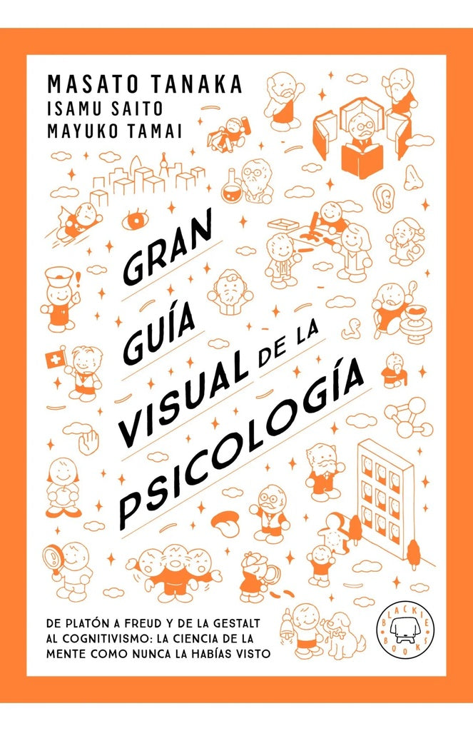 GRAN GUIA VISUAL DE LA PSICOLOGIA | MASATO TANAKA