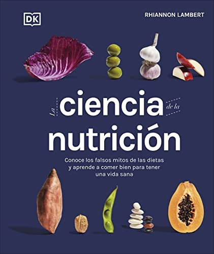 CIENCIA DE LA NUTRICION, LA | RHIANNON LAMBERT