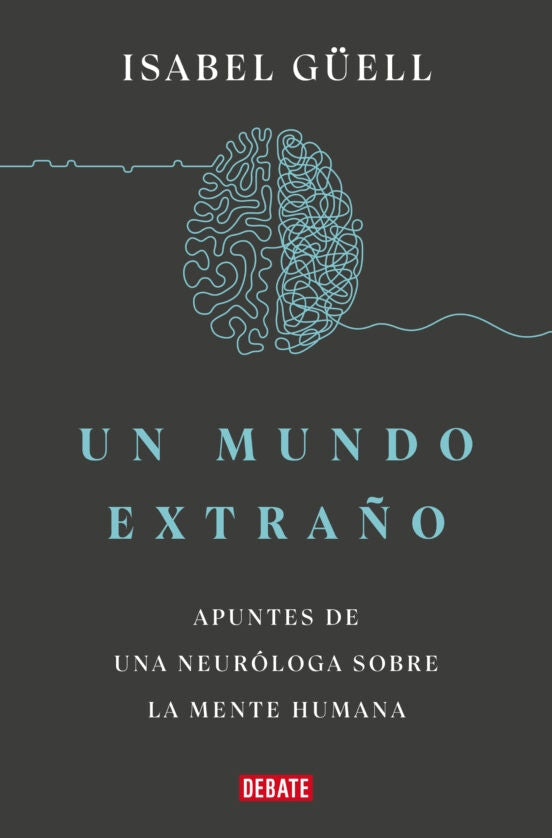 UN MUNDO EXTRAÑO | ISABEL GUELL