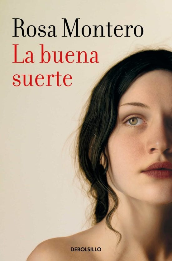 BUENA SUERTE, LA | ROSA MONTERO