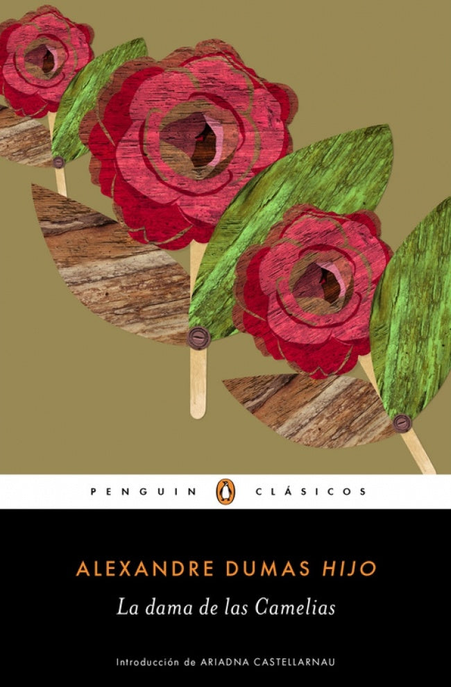 DAMA DE LAS CAMELIAS, LA | ALEJANDRO DUMAS HIJO