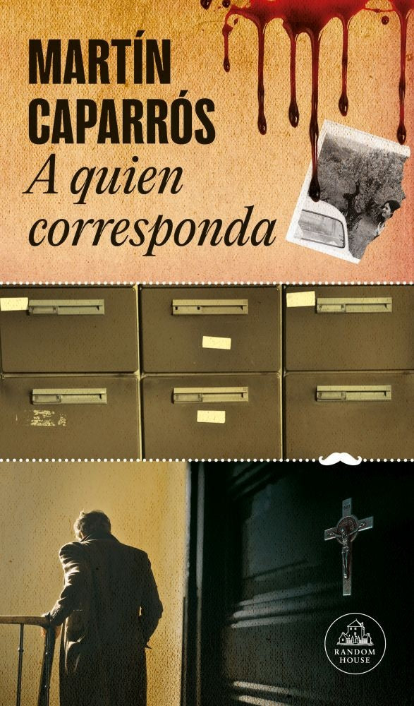 A QUIEN CORRESPONDA | MARTIN CAPARROS