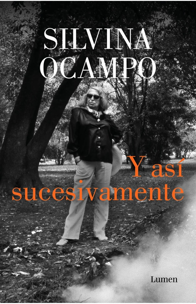 Y ASI SUCESIVAMENTE | SILVINA OCAMPO
