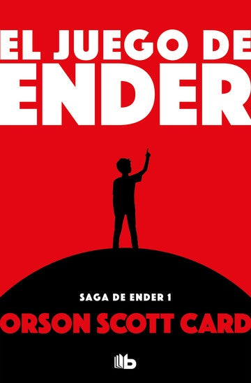 JUEGO DE ENDER, EL (SAGA ENDER 1) | ORSON SCOTT CARD