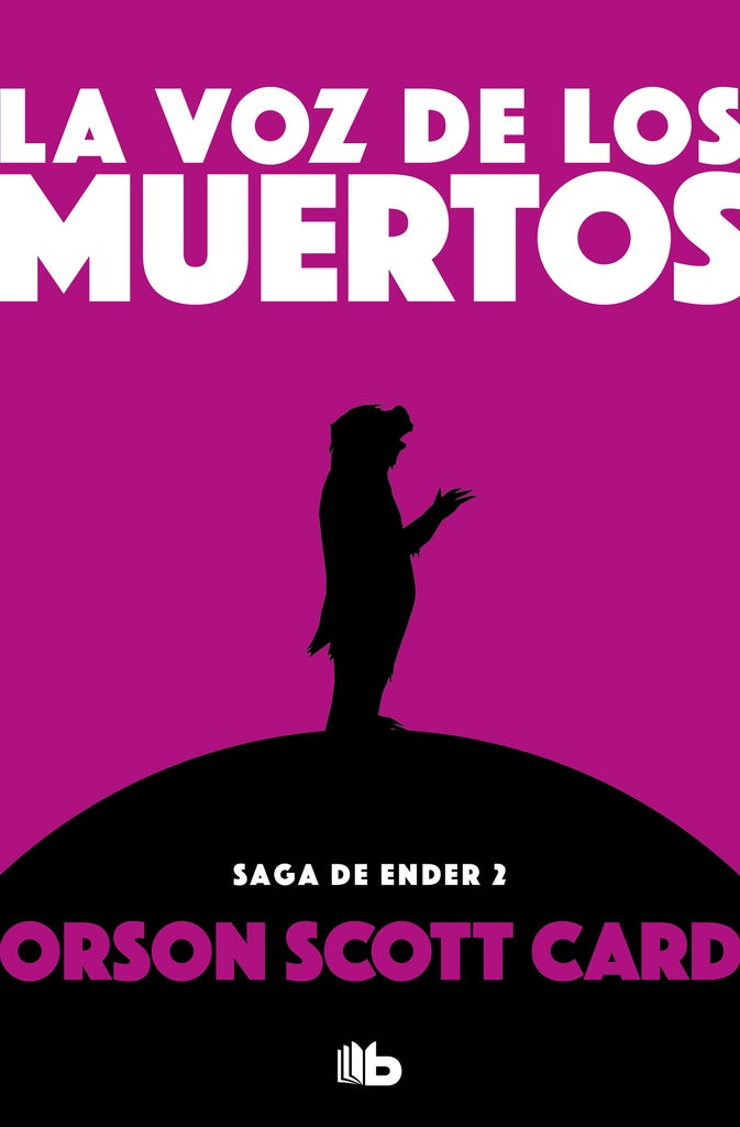VOZ DE LOS MUERTOS, LA. | ORSON SCOTT CARD