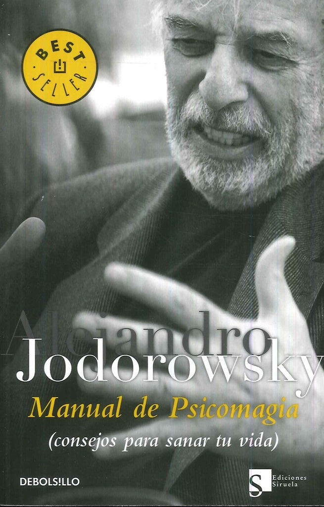 MANUAL DE PSICOMAGIA | ALEJANDRO JODOROWSKY