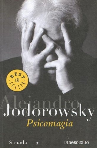 PSICOMAGIA | ALEJANDRO JODOROWSKY