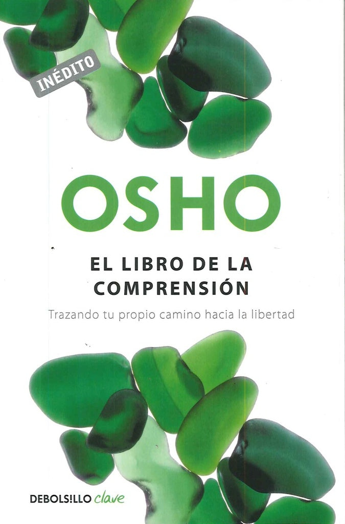LIBRO DE LA COMPRENSION, EL. | OSHO