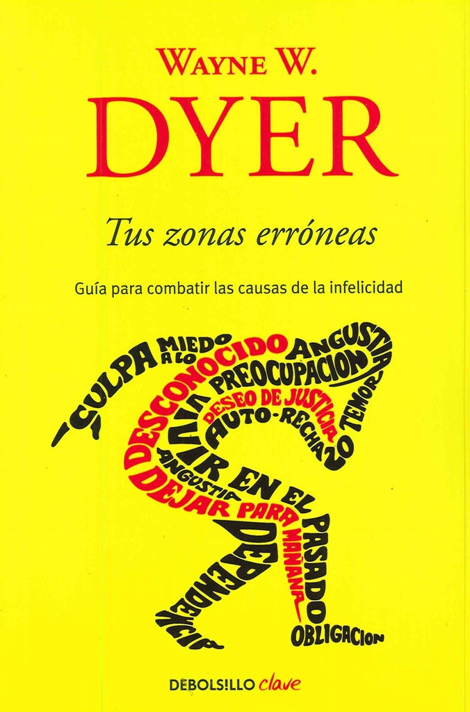 TUS ZONAS ERRONEAS | WAYNE DYER