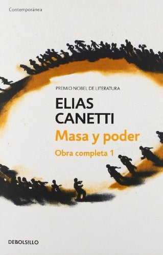 MASA Y PODER. OBRA COMPLETA I | ELIAS CANETTI