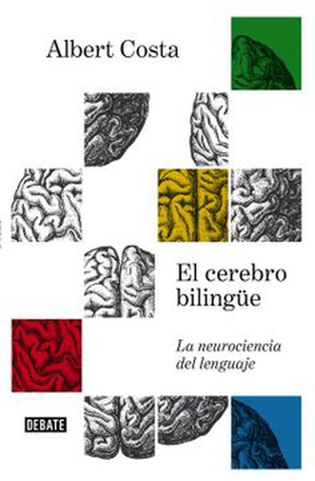 CEREBRO BILINGUE, EL | ALBERT COSTA