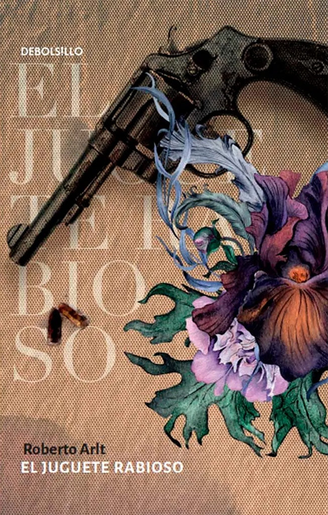 JUGUETE RABIOSO, EL. REBAJA 50 BS. | ROBERTO ARLT
