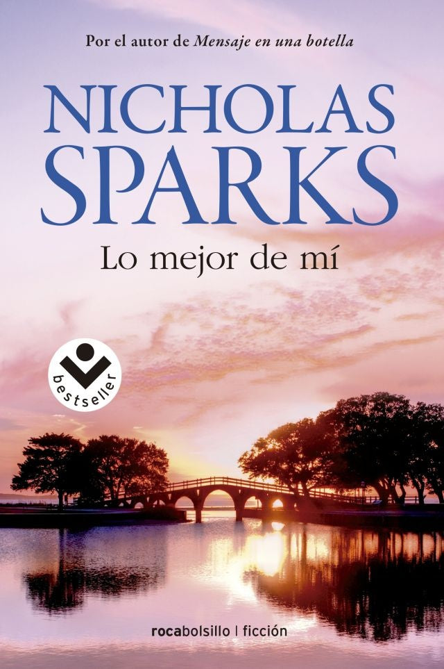 LO MEJOR DE MI | NICHOLAS SPARKS