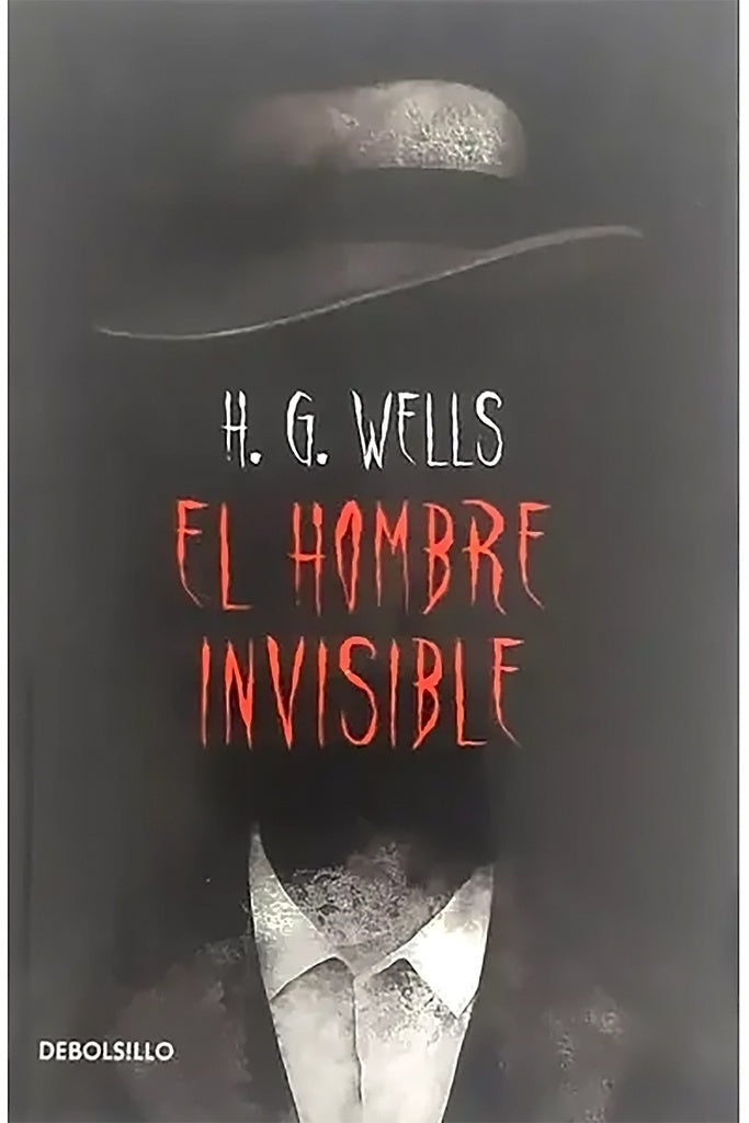 HOMBRE INVISIBLE, EL. REBAJA 50 BS. | H.G. WELLS