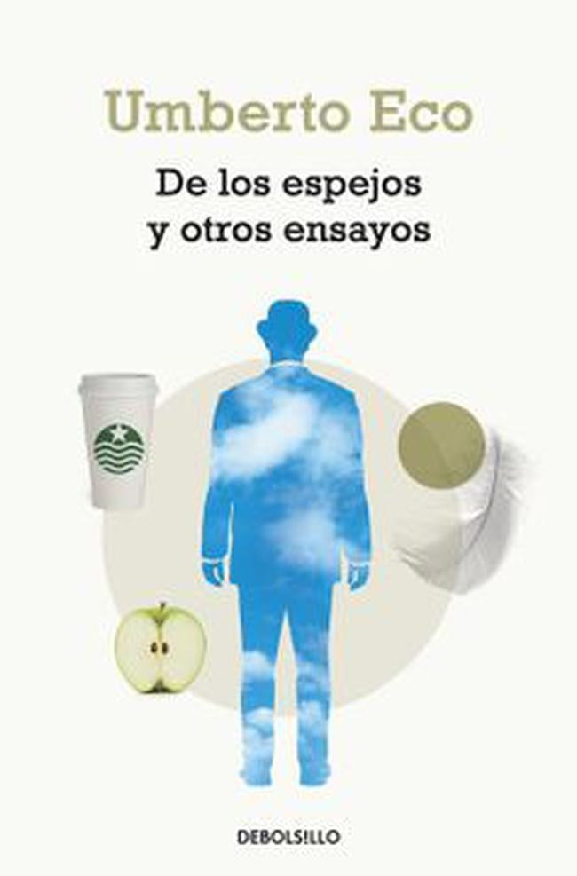 DE LOS ESPEJOS Y OTROS ENSAYOS Rebaja 99 Bs. | UMBERTO ECO