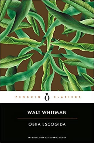 OBRA ESCOGIDA (WHITMAN) | WALT WHITMAN