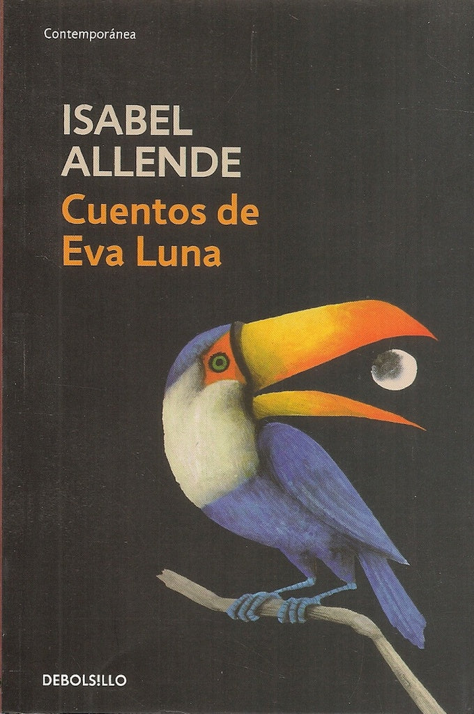 CUENTOS DE EVA LUNA. | ISABEL ALLENDE