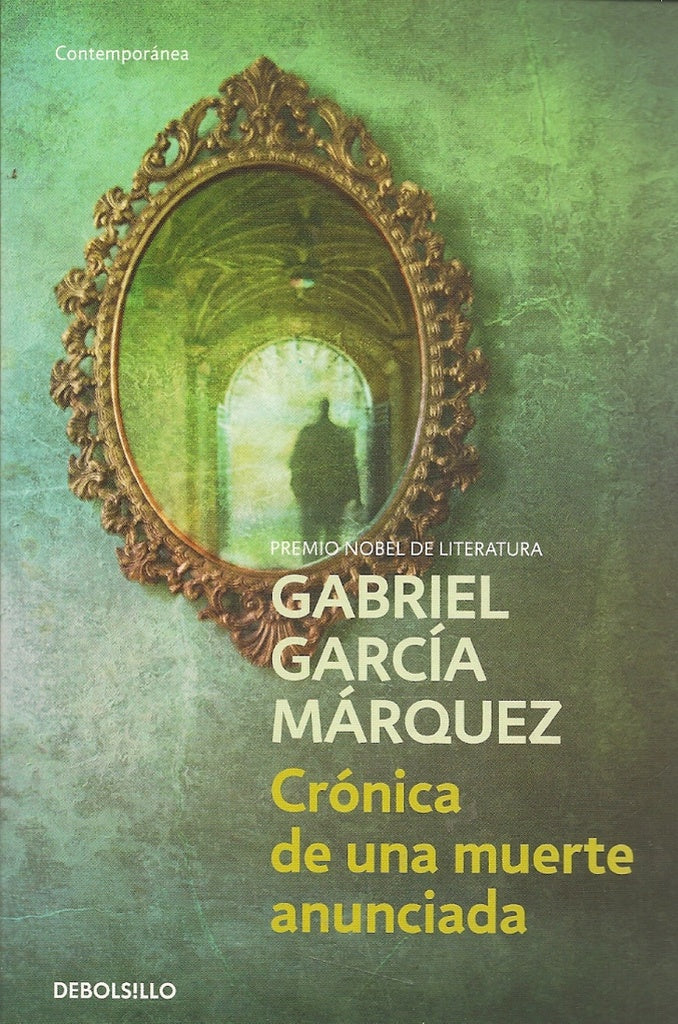 CRONICA DE UNA MUERTE ANUNCIADA. | GABRIEL GARCIA MARQUEZ