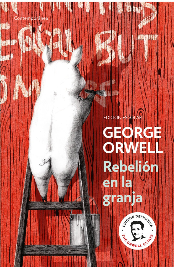 REBELION EN LA GRANJA (ED. ESC. ACT.) | GEORGE ORWELL