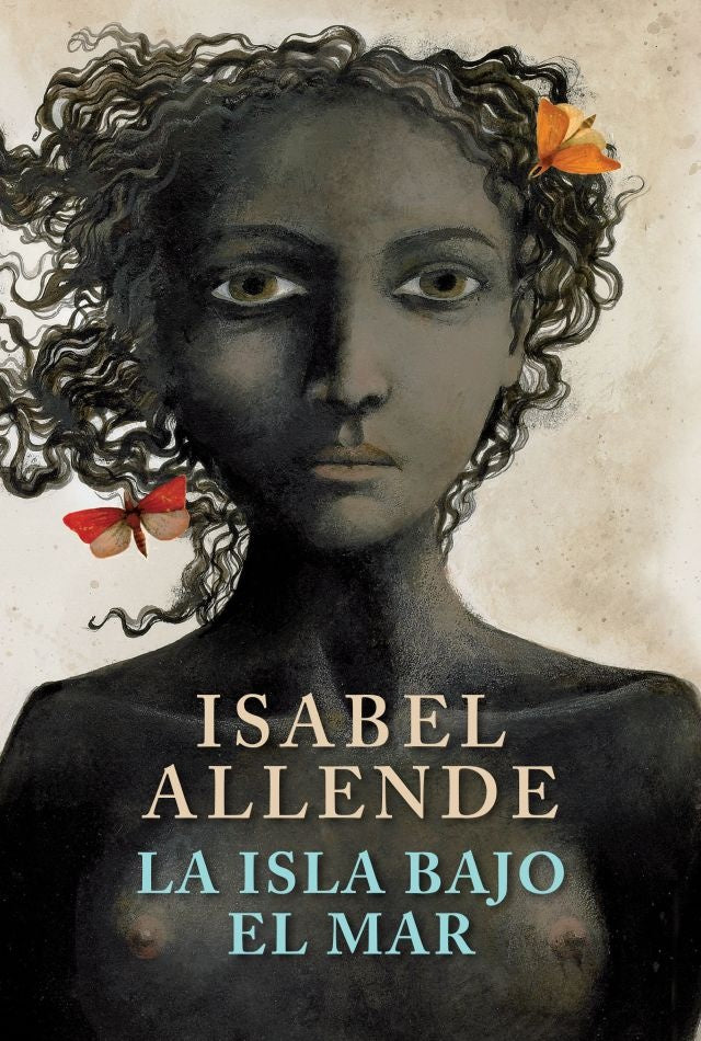 ISLA BAJO EL MAR, LA | ISABEL ALLENDE