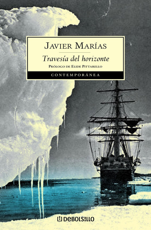 TRAVESIA DEL HORIZONTE. | JAVIER MARIAS