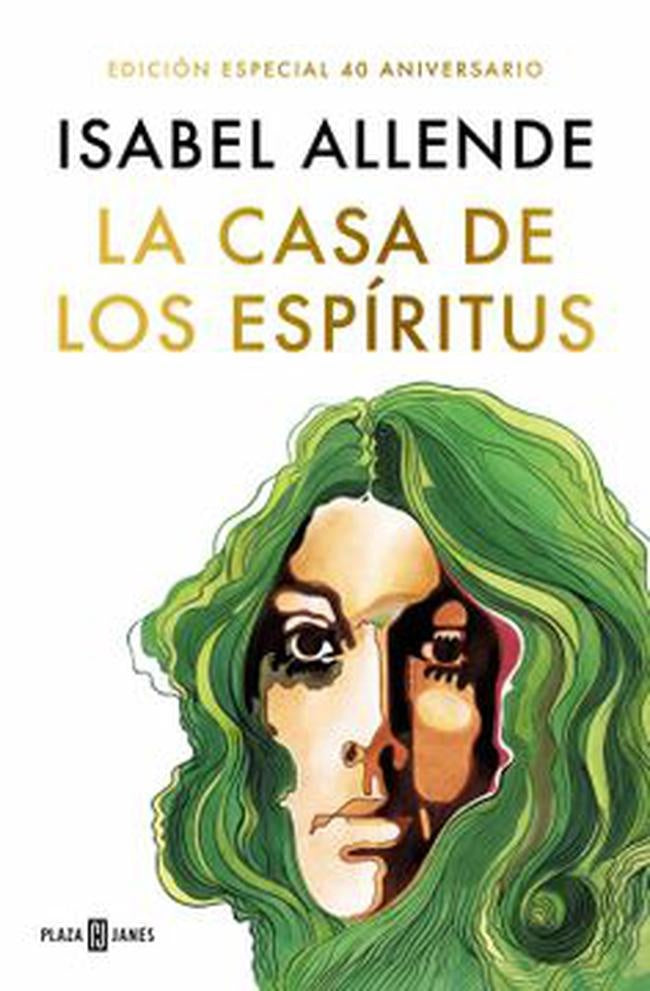 CASA DE LOS ESPIRITUS, LA. EMPASTADO- 40 ANIVERSARIO | ISABEL ALLENDE