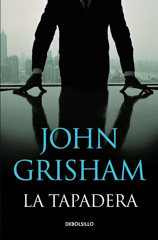 TAPADERA, LA | JOHN GRISHAM