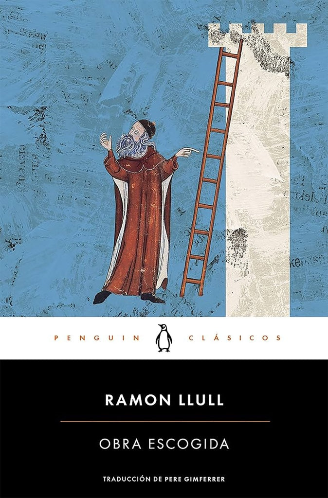 OBRA ESCOGIDA (RAMON LLULL) . REBAJA Bs. 99 | RAMON LLULL