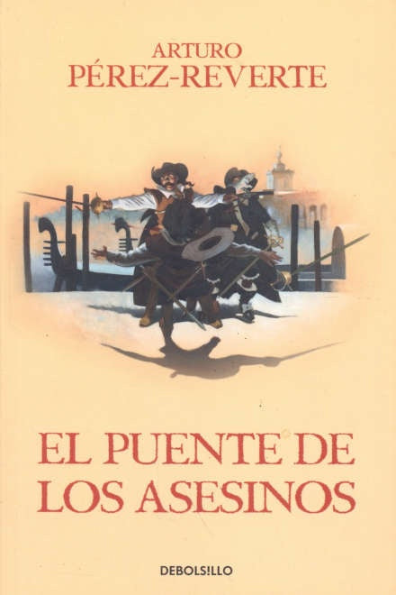PUENTE DE LOS ASESINOS (SERIE CAPITAN ALATRISTE 7) , EL Rebaja 65 Bs | ARTURO PEREZ REVERTE