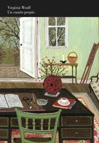 UN CUARTO PROPIO | VIRGINIA WOOLF