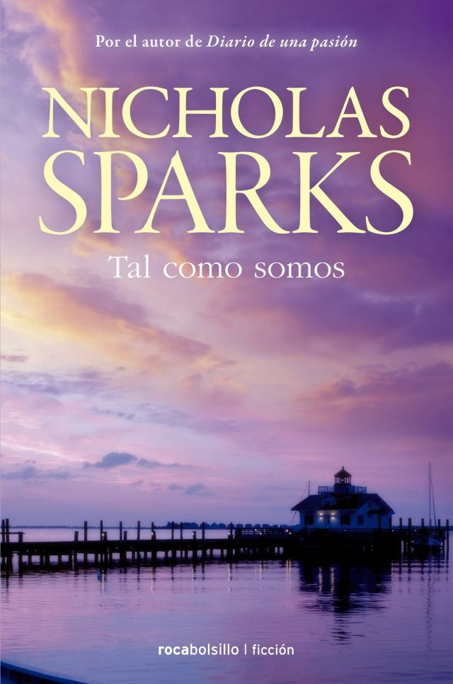 TAL COMO SOMOS | NICHOLAS SPARKS