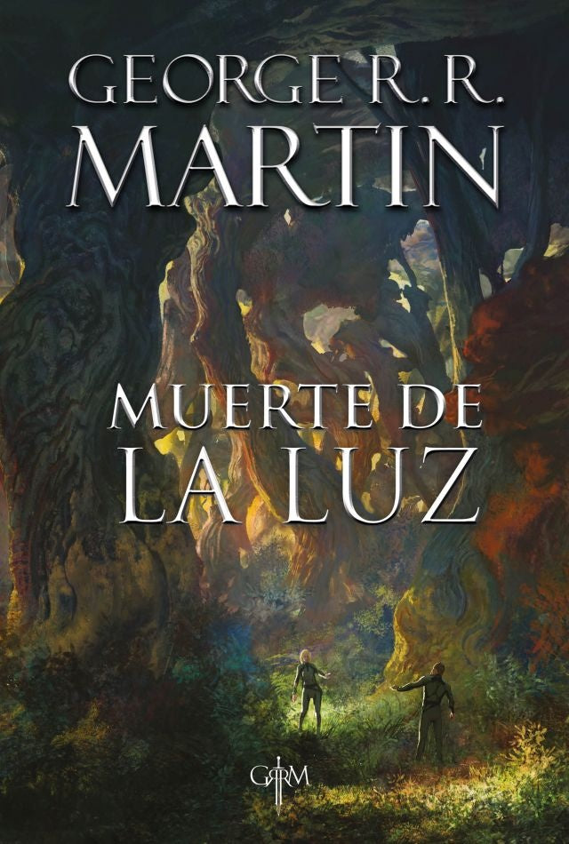 MUERTE DE LA LUZ | GEORGE R.R. MARTIN
