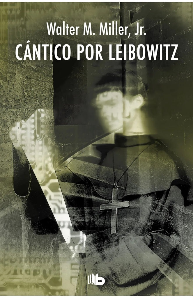 CANTICO POR LEIBOWITZ | MILLER WALTER
