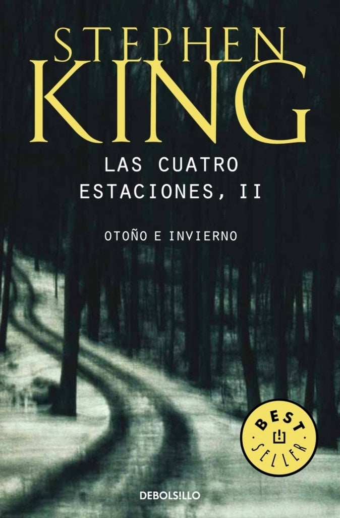 CUATRO ESTACIONES, LAS. II. OTOÑO E INVIERNO | STEPHEN KING