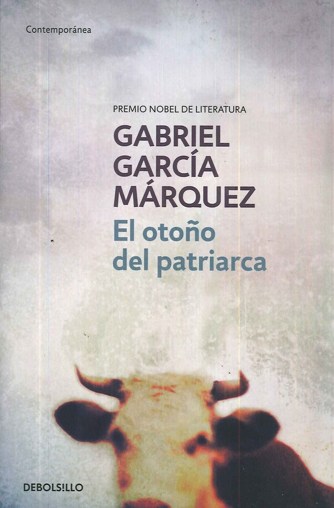 OTOÑO DEL PATRIARCA, EL | GABRIEL GARCIA MARQUEZ