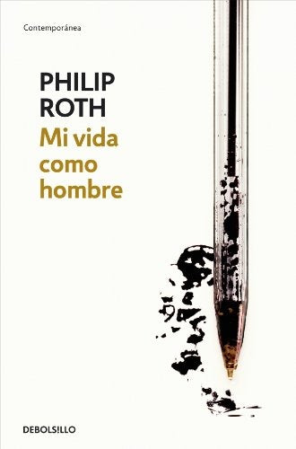 MI VIDA COMO HOMBRE Rebaja 65 Bs | PHILIP ROTH