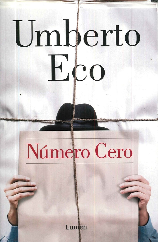 NUMERO CERO. | UMBERTO ECO