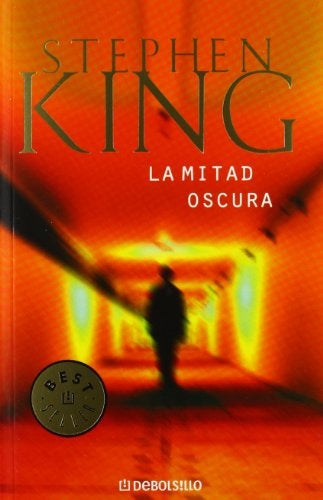 MITAD OSCURA, LA | STEPHEN KING