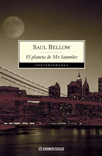PLANETA DE MR. SAMMLER, EL Rebaja 82 Bs. | SAUL BELLOW
