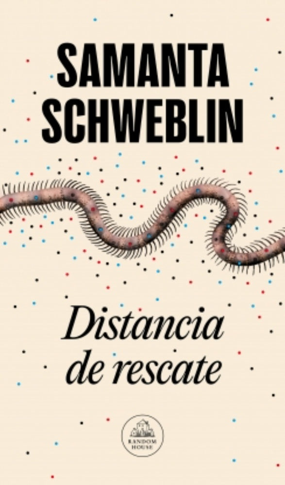 DISTANCIA DE RESCATE | SAMANTA SCHWEBLIN