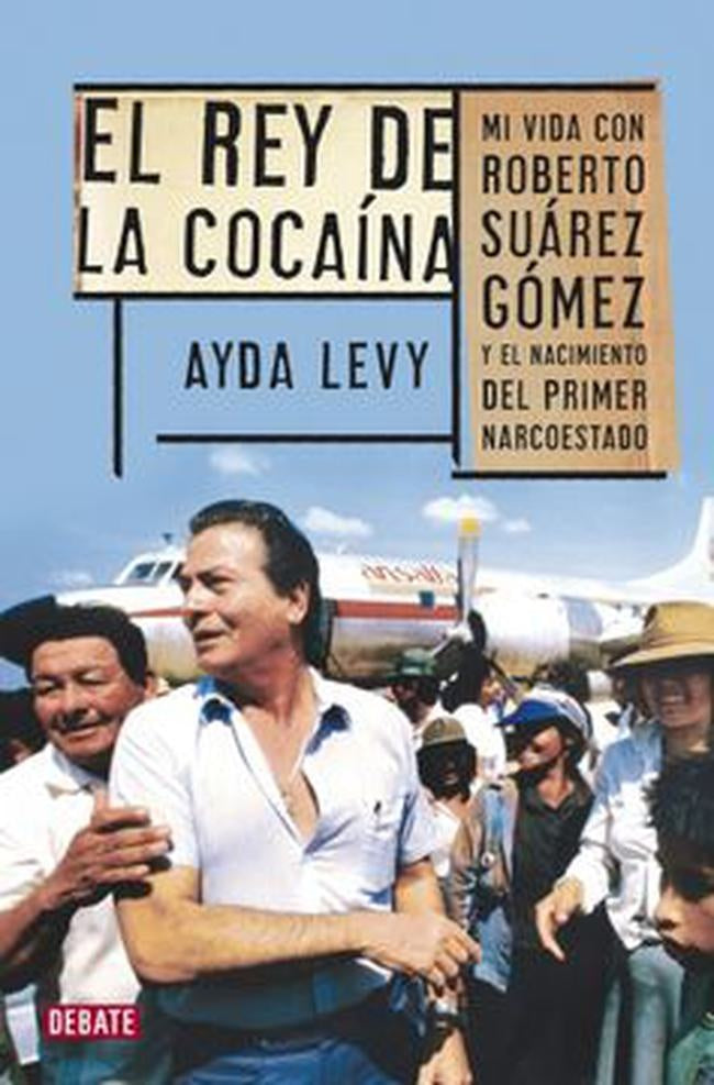 REY DE LA COCAINA, EL | AYDA LEVY