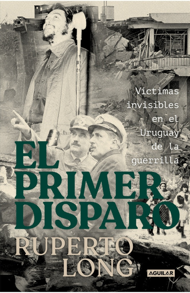 PRIMER DISPARO, EL | RUPERTO LONG
