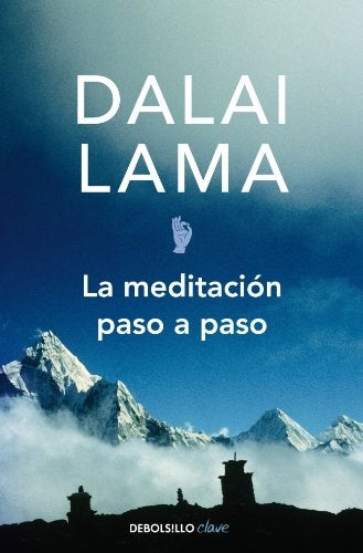 MEDITACION PASO A PASO, LA | DALAI LAMA