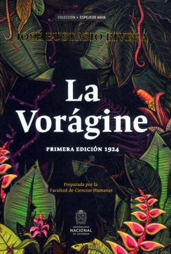 VORAGINE LA | JOSÉ EUSTASIO RIVERA